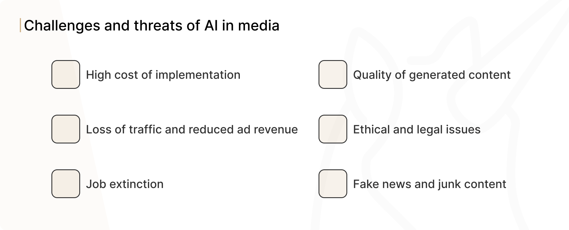 Challenges and threats of AI in media