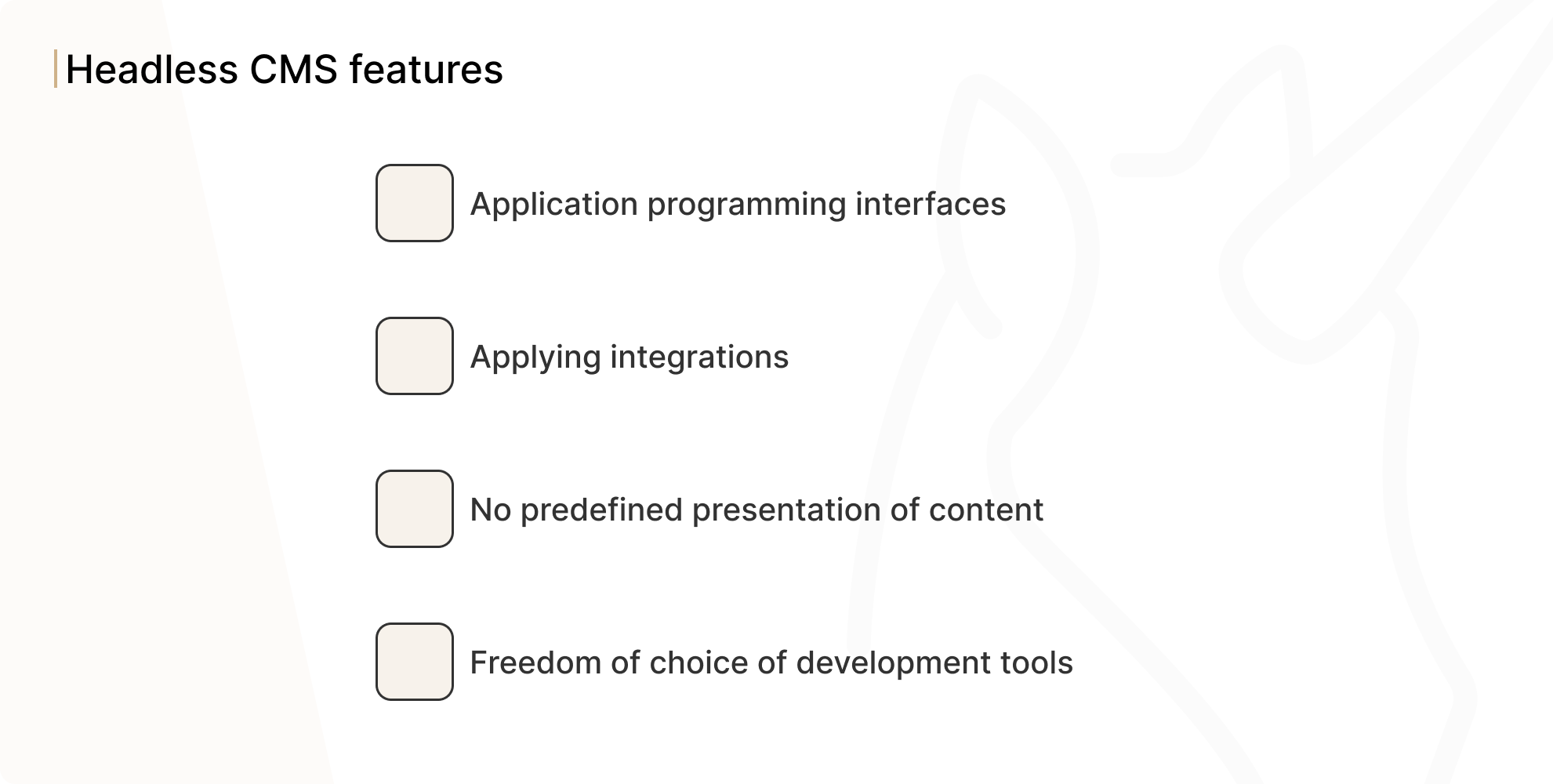 Headless CMS features