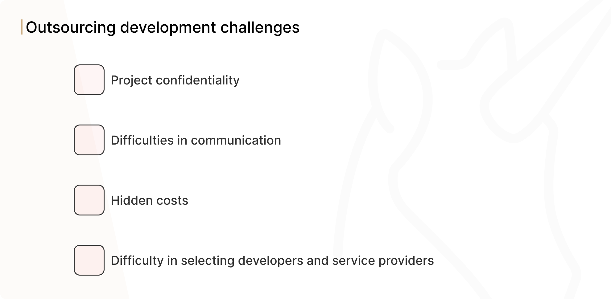 Outsourcing development challenges