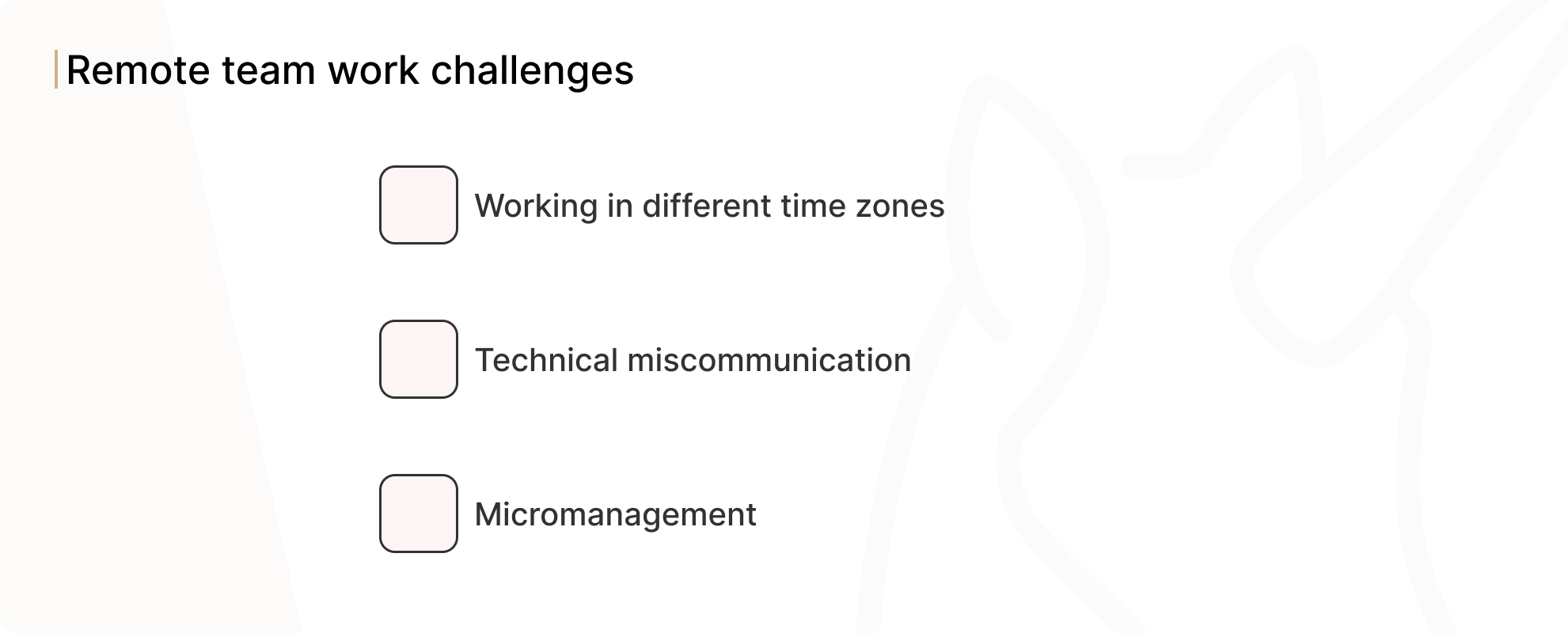 Remote team work challenges